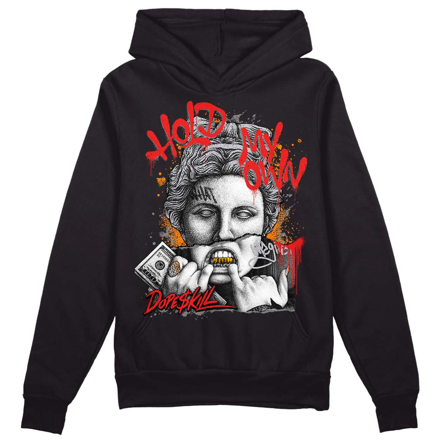 Grey Collection DopeSkill Hoodie Sweatshirt Hold My Own Graphic