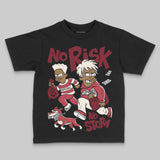 Valentine’s Day 4s DopeSkill Toddler Kids T-shirt No Risk No Story Graphic