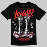 AJ 13 Chicago True Red Cherry DopeSkill T-Shirt Loyalty Graphic