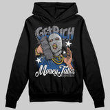 Flint Grey 9s DopeSkill Hoodie Sweatshirt Get Rich Graphic