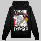 Flight Club 4s DopeSkill Hoodie Sweatshirt Sorry I've Been Trappin Graphic