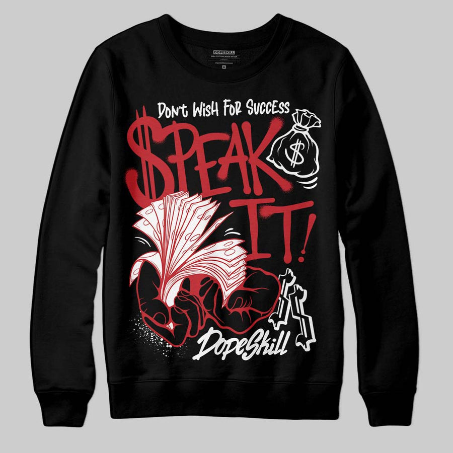 Fire Red “Black Tongue” 5s DopeSkill Sweatshirt Speak It Graphic