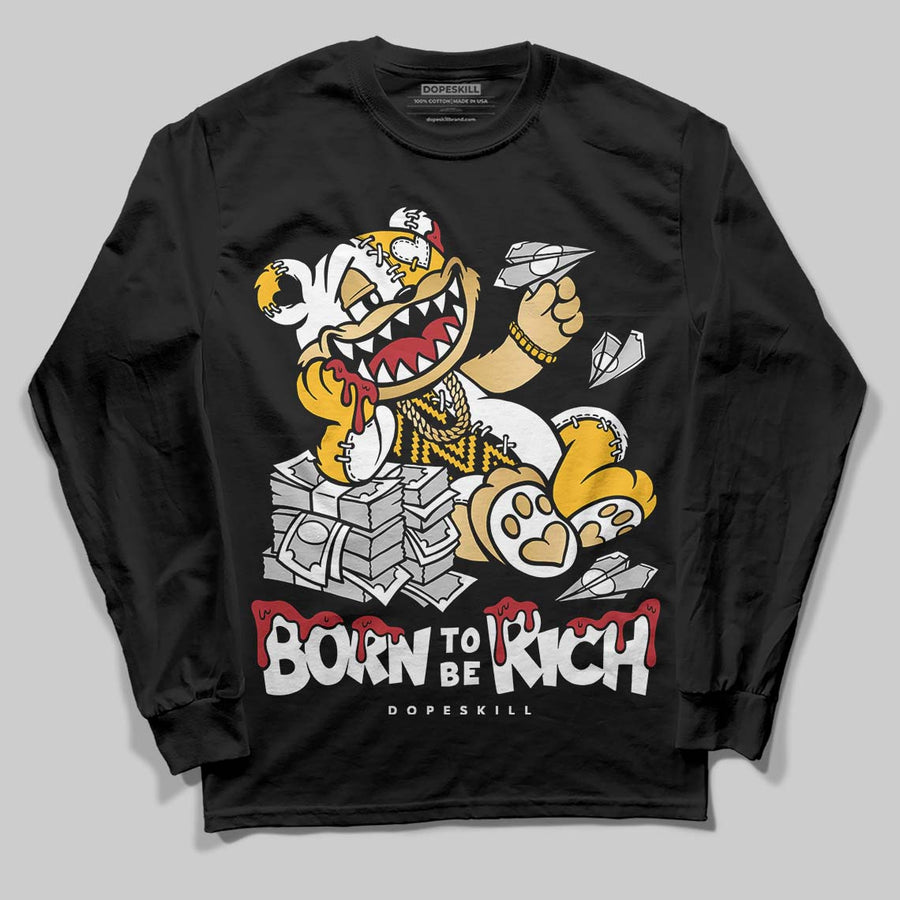 Taxi 12s 2025 DopeSkill Long Sleeve T-Shirt Born To Be Rich Graphic