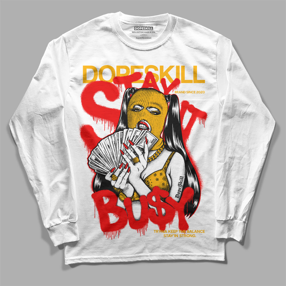 Red Collection DopeSkill Long Sleeve T-Shirt Stay It Busy Graphic