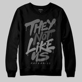 Black Cat 4s DopeSkill Sweatshirt They Not Like Us Graphic