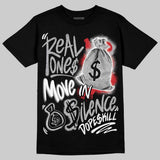 White Cement 4s DopeSkill T-Shirt Real Ones Move In Silence Graphic