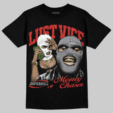 Toro Bravo 4s DopeSkill T-Shirt Lust Vice Graphic