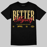 Quai 54 x Tour Yellow Black 1s DopeSkill T-Shirt Better Myself Graphic