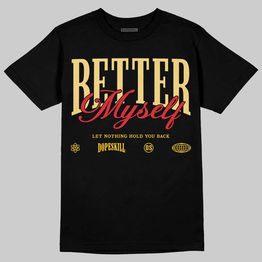 Quai 54 x Tour Yellow Black 1s DopeSkill T-Shirt Better Myself Graphic