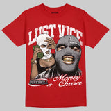 Toro Bravo 4s DopeSkill T-Shirt Lust Vice Graphic
