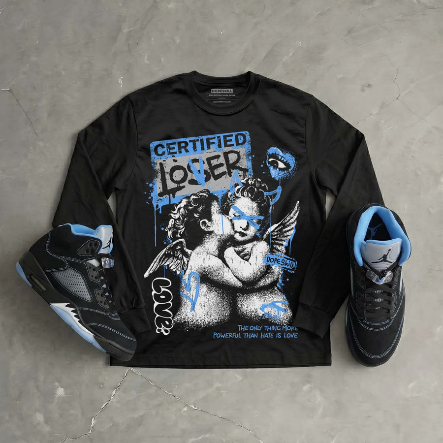 Black University Blue 5s DopeSkill Long Sleeve T-Shirt Certified Lover Graphic