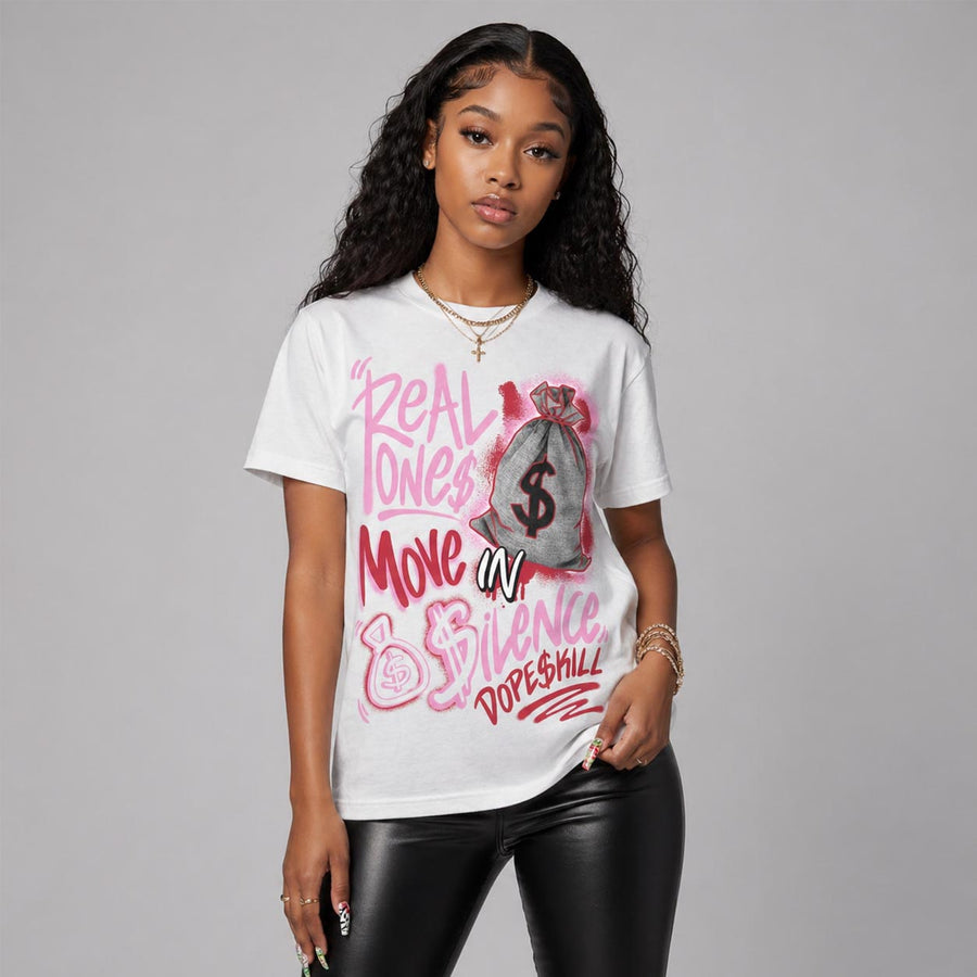 Travis Scott x “Pink Pack” 1s DopeSkill T-Shirt Real Ones Move In Silence Graphic