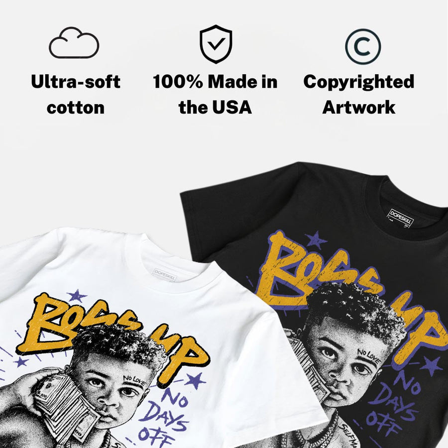 Lakers 4s DopeSkill T-Shirt Boss Up Graphic