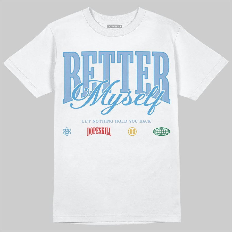 Clips 1s DopeSkill T-Shirt Better Myself Graphic