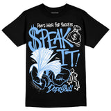 Powder Blue 9s DopeSkill T-Shirt Speak It Graphic
