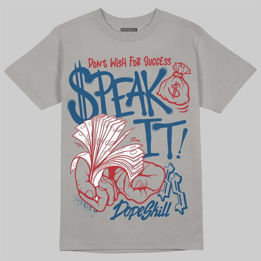 French Blue 12s DopeSkill T-Shirt Speak It Graphic