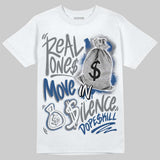 Flint Grey 9s DopeSkill T-Shirt Real Ones Move In Silence Graphic
