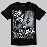 Flint Grey 9s DopeSkill T-Shirt Real Ones Move In Silence Graphic