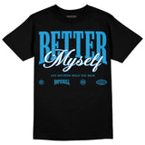 Military Blue 4s DopeSkill T-Shirt Better Myself Graphic
