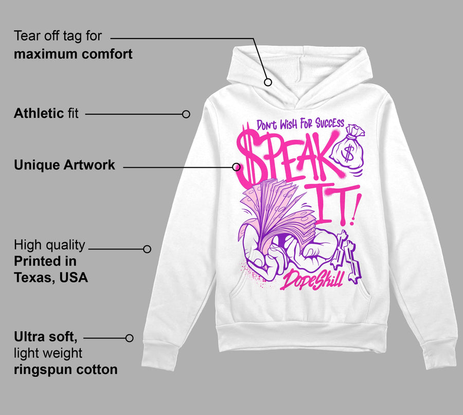 Triple Pink Dunk DopeSkill Hoodie Sweatshirt Speak It Graphic