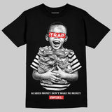 AJ 13 Chicago True Red Cherry DopeSkill T-Shirt Scared Money Don't Make No Money Graphic
