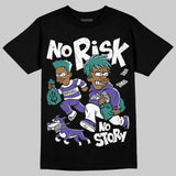 Grape 5s DopeSkill T-Shirt No Risk No Story Graphic