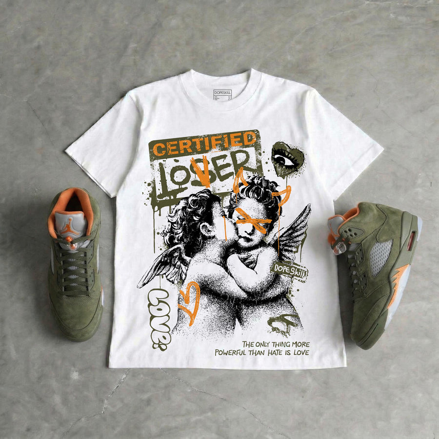 Olive 5s DopeSkill T-Shirt Certified Lover Graphic