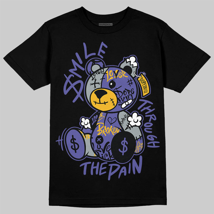 Lakers 4s DopeSkill T-Shirt Smile Through The Pain Graphic
