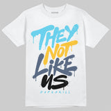 Gamma 11s DopeSkill T-Shirt They Not Like Us Graphic
