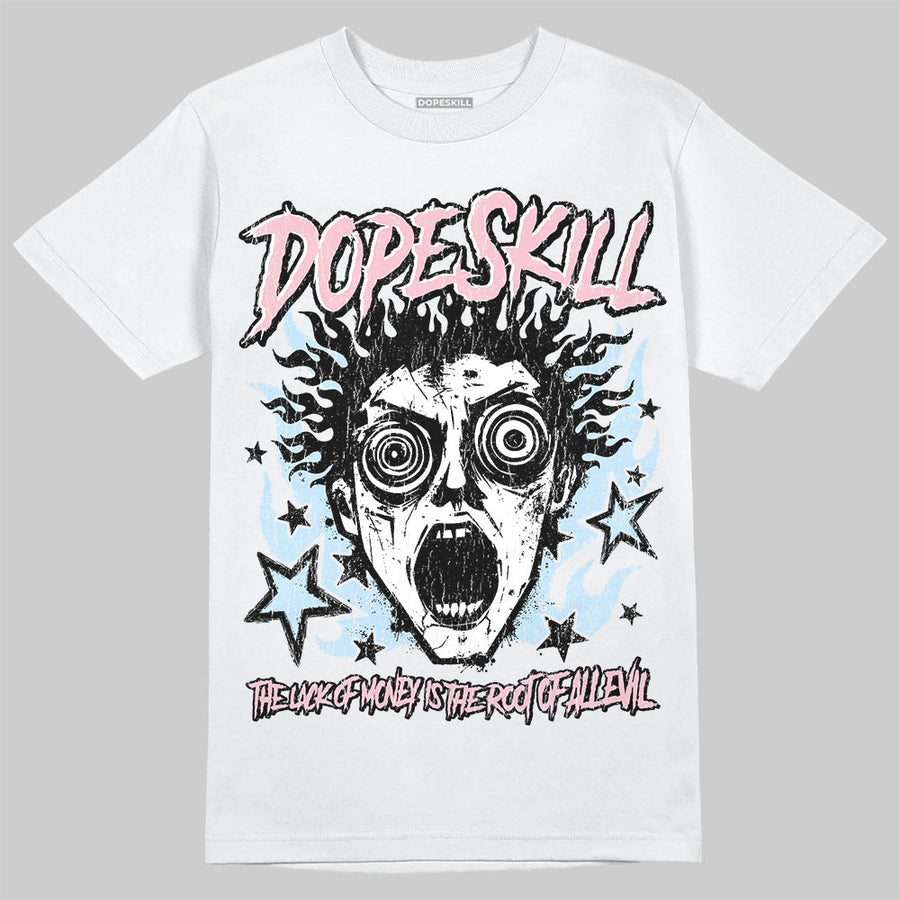 Medium Soft Pink 4s DopeSkill T-Shirt Root of Evil Graphic