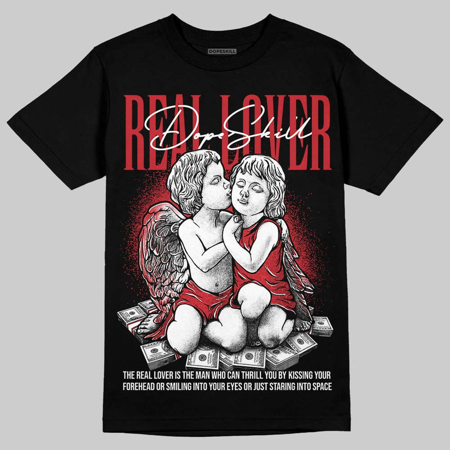 Ruby 1s DopeSkill T-Shirt Real Lover Graphic