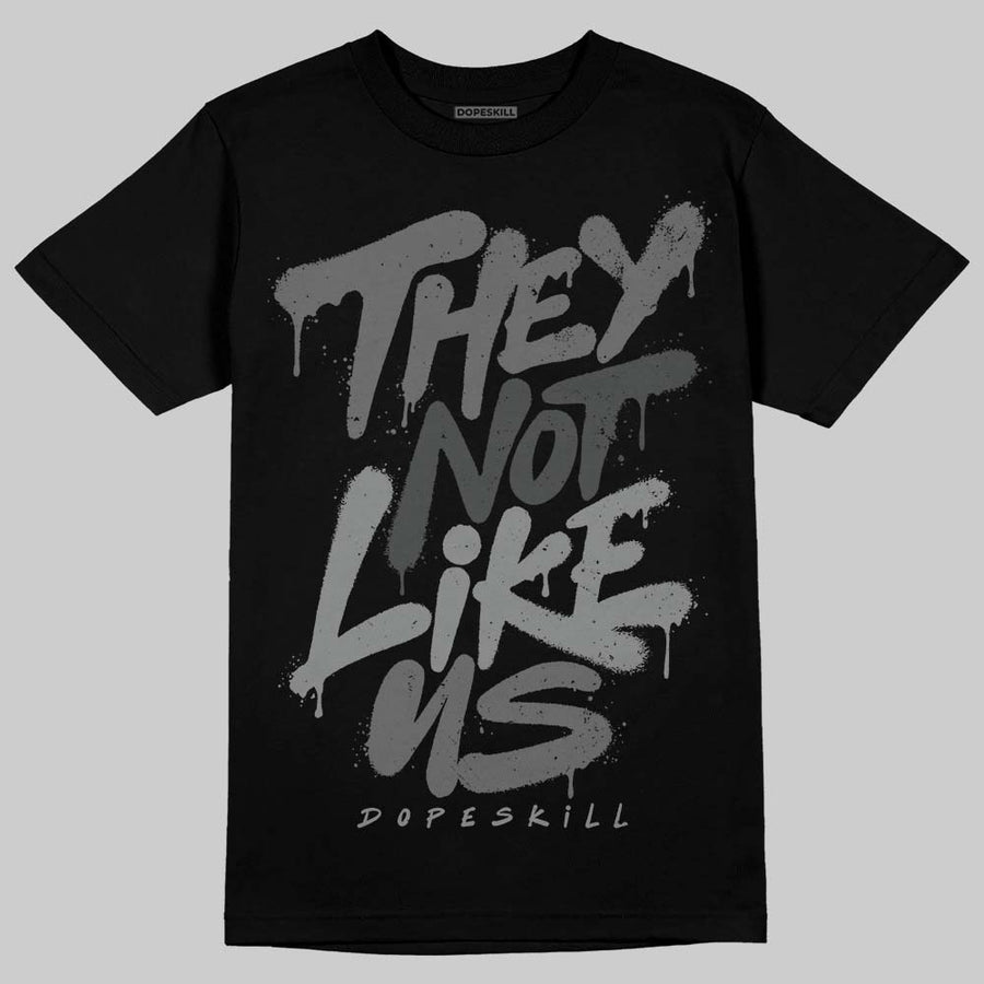 Black Cat 4s DopeSkill T-Shirt They Not Like Us Graphic
