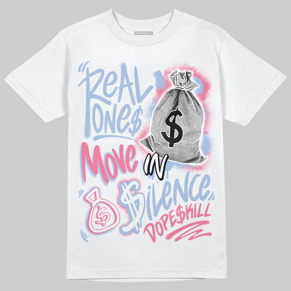 Cobalt Bliss 3s DopeSkill T-Shirt Real Ones Move In Silence Graphic