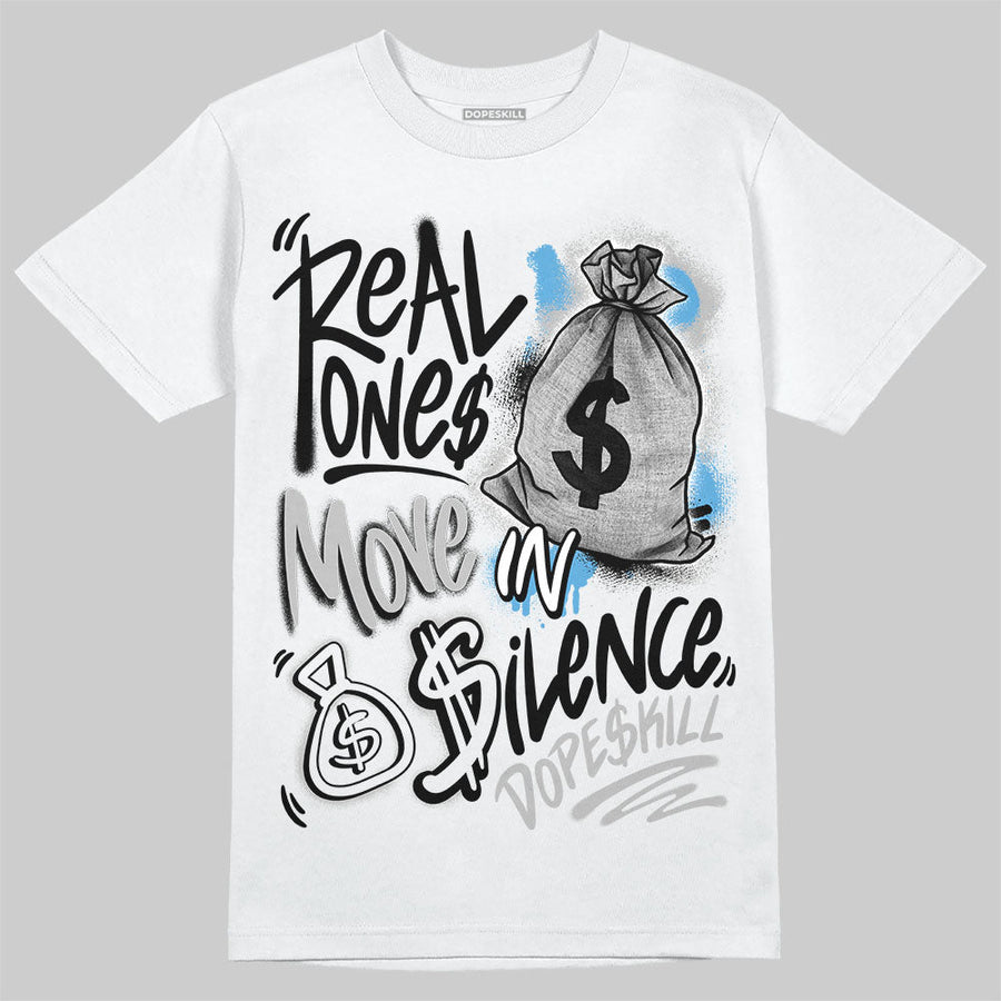 Steel 10s DopeSkill T-Shirt Real Ones Move In Silence Graphic