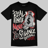 Nigel Sylvester x “Nitro” 1s DopeSkill T-Shirt Real Ones Move In Silence Graphic