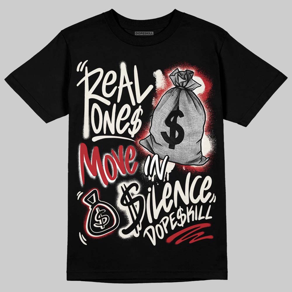 Nigel Sylvester x “Nitro” 1s DopeSkill T-Shirt Real Ones Move In Silence Graphic