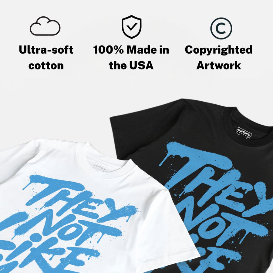 UNC 11s DopeSkill T-Shirt They Not Like Us Graphic