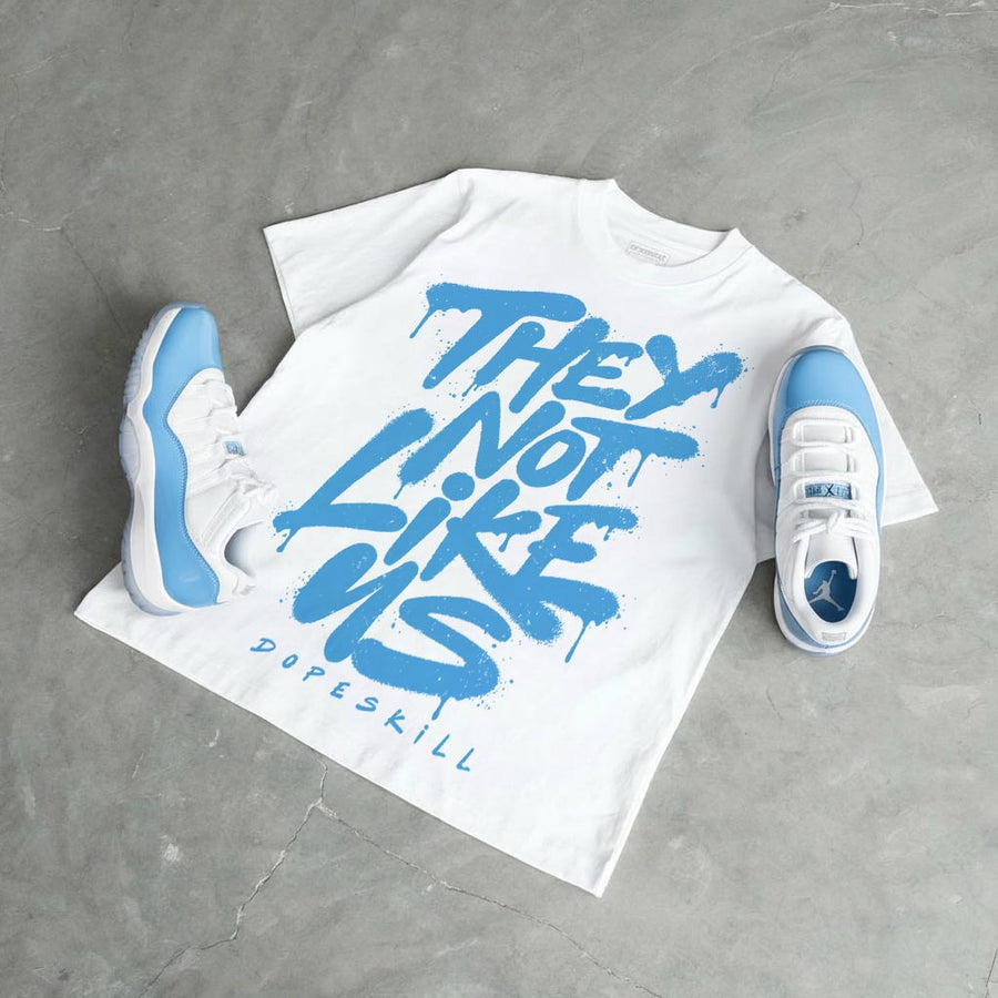 UNC 11s DopeSkill T-Shirt They Not Like Us Graphic