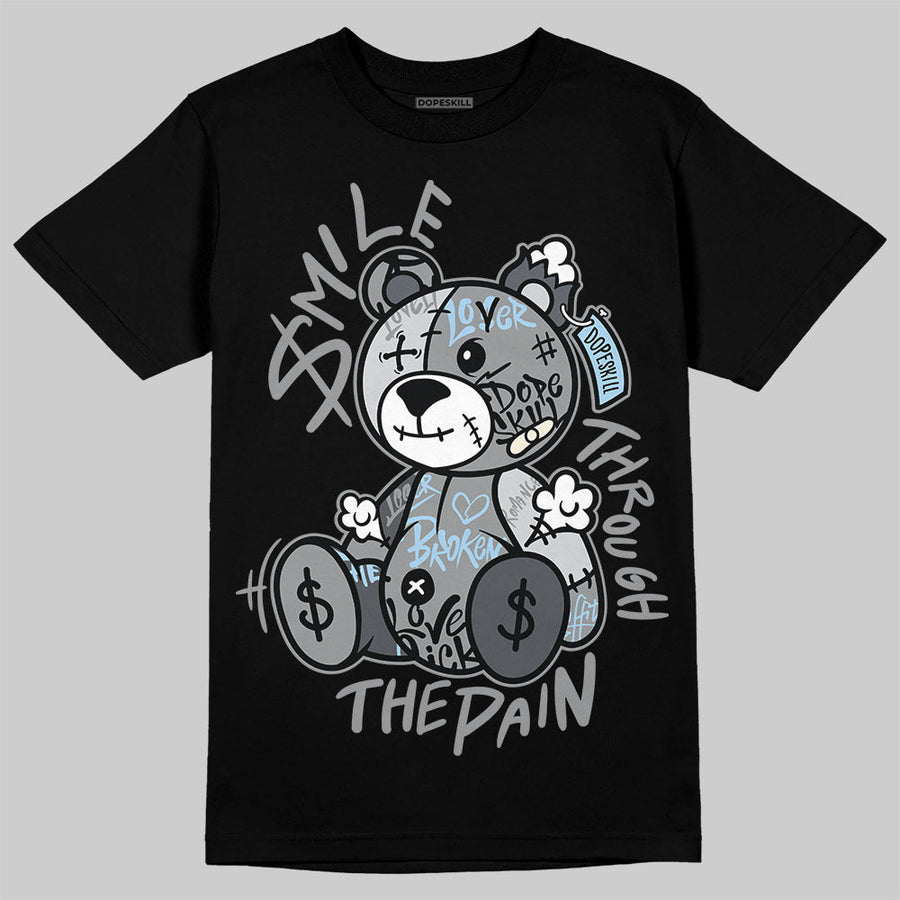 Wolf Grey 5s DopeSkill T-Shirt Smile Through The Pain Graphic