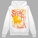 Yellow Ochre 6s DopeSkill Hoodie Sweatshirt Speak It Graphic