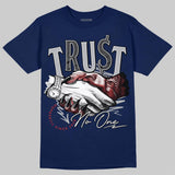 French Blue 12s DopeSkill T-Shirt Trust No One Graphic