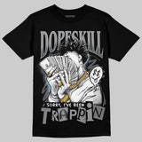 Wolf Grey 5s DopeSkill T-Shirt Sorry I've Been Trappin Graphic