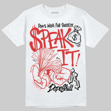 AJ 13 Chicago True Red Cherry DopeSkill T-Shirt Speak It Graphic