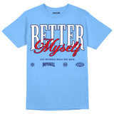 Powder Blue 9s DopeSkill Sky Blue T-shirt Better Myself Graphic