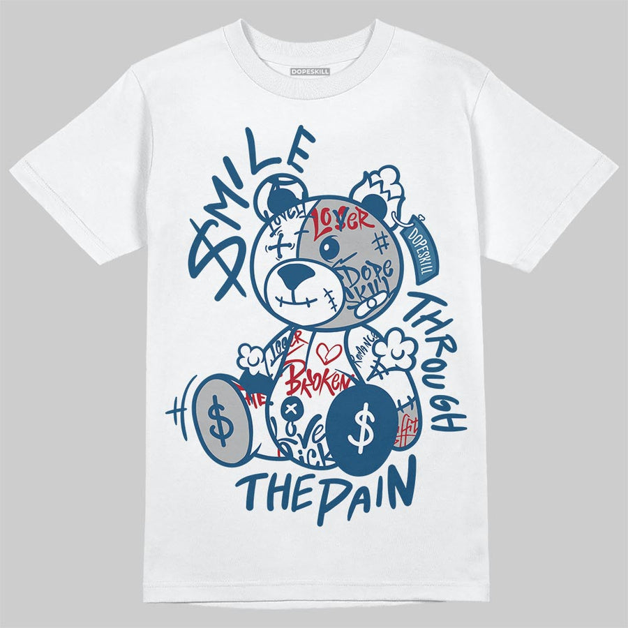 French Blue 12s DopeSkill T-Shirt Smile Through The Pain Graphic