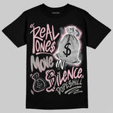 Max 95 OG “Pink Foam” DopeSkill T-Shirt Real Ones Move In Silence Graphic
