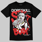 AJ 13 Chicago True Red Cherry DopeSkill T-Shirt Stay It Busy Graphic
