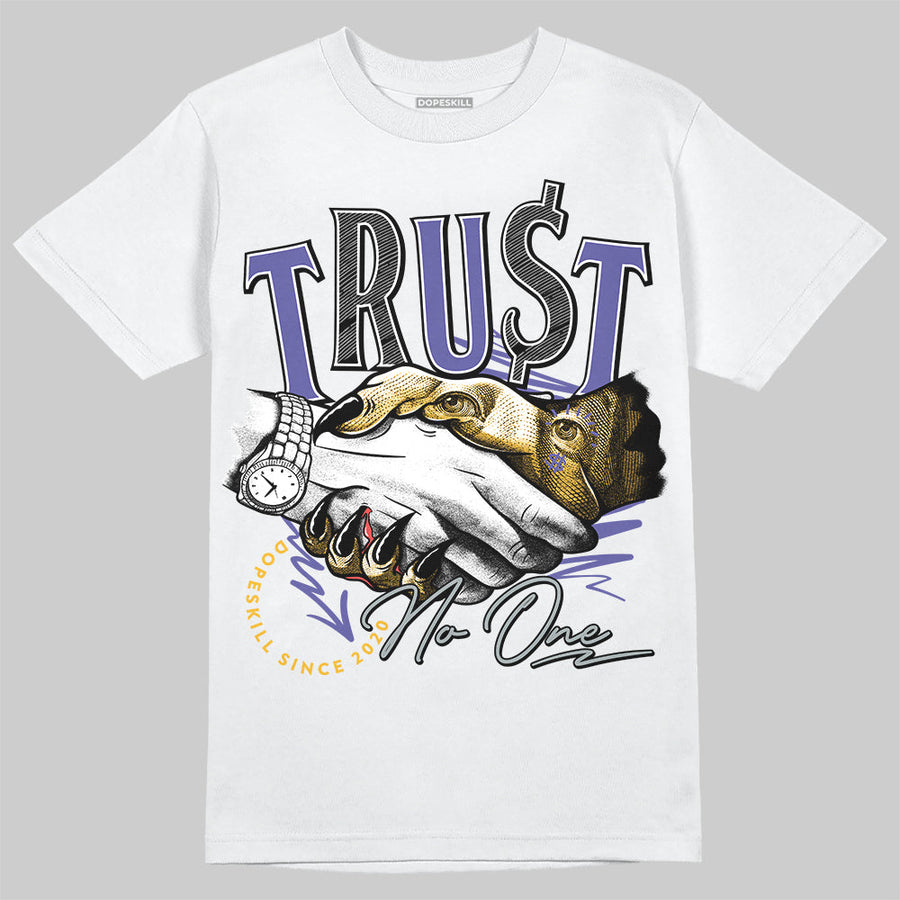 Lakers 4s DopeSkill T-Shirt Trust No One Graphic