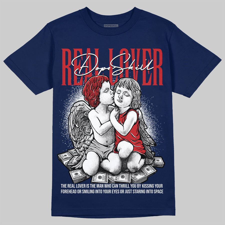 Summit White Navy 4s DopeSkill T-Shirt Real Lover Graphic