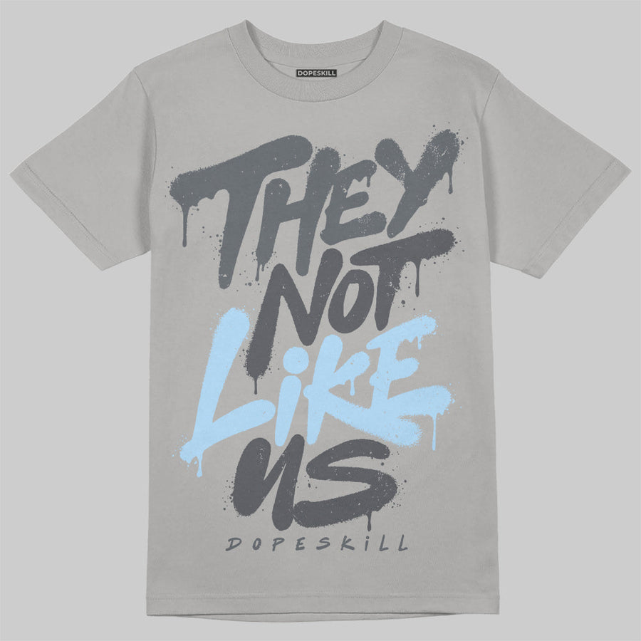 Wolf Grey 5s DopeSkill T-Shirt They Not Like Us Graphic